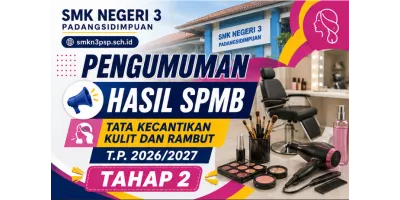 PENGUMUMAN HASIL SPMB T.P. 2026/2027 | TAHAP 2 - TATA KECANTIKAN