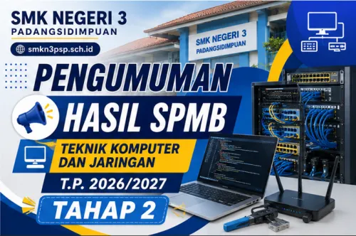 PENGUMUMAN HASIL SPMB T.P. 2026/2027 | TAHAP 2 - TKJ