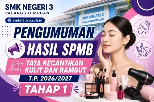 PENGUMUMAN HASIL SPMB T.P. 2026/2027 | TAHAP 1 - TATA KECANTIKAN